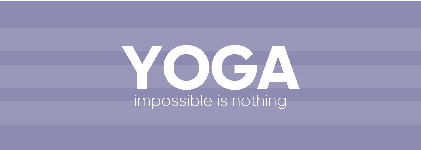 YOGA impossible is nothing