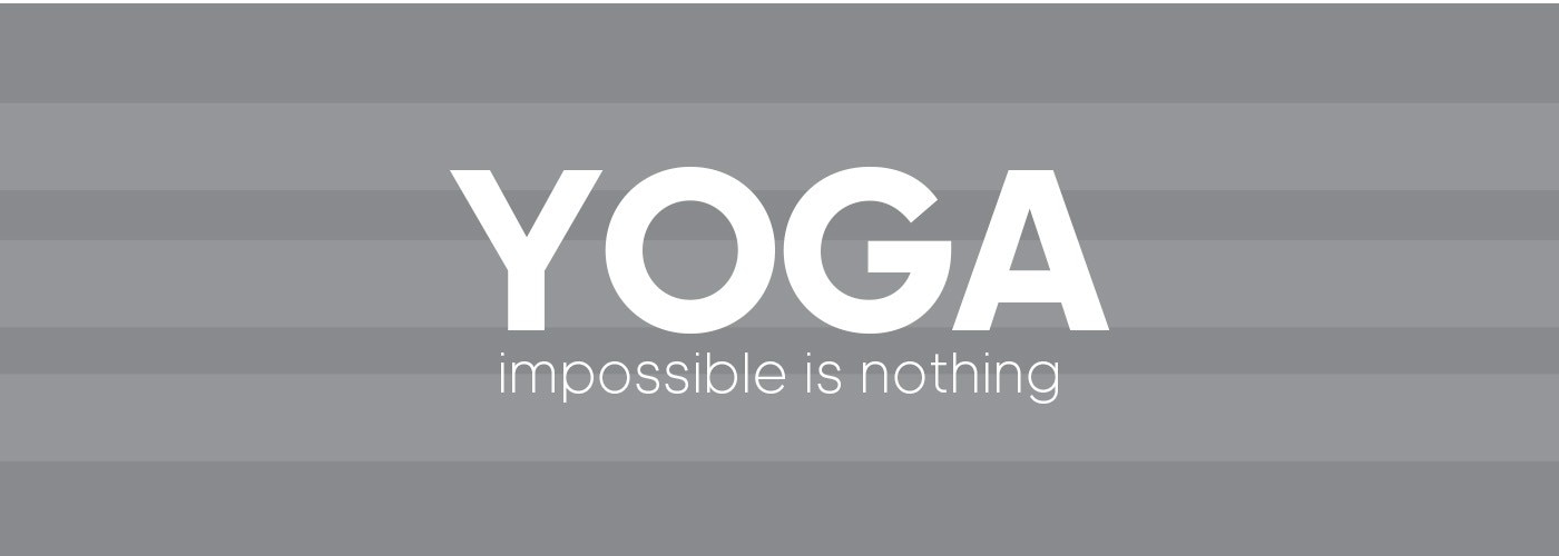 YOGA impossible is nothing