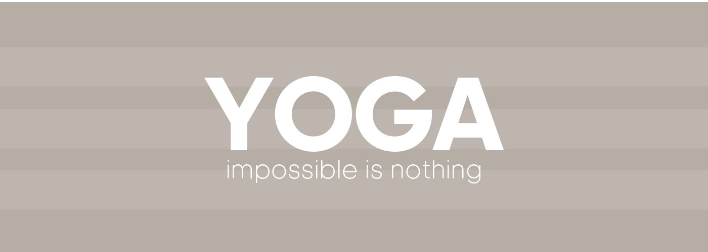 YOGA impossible is nothing