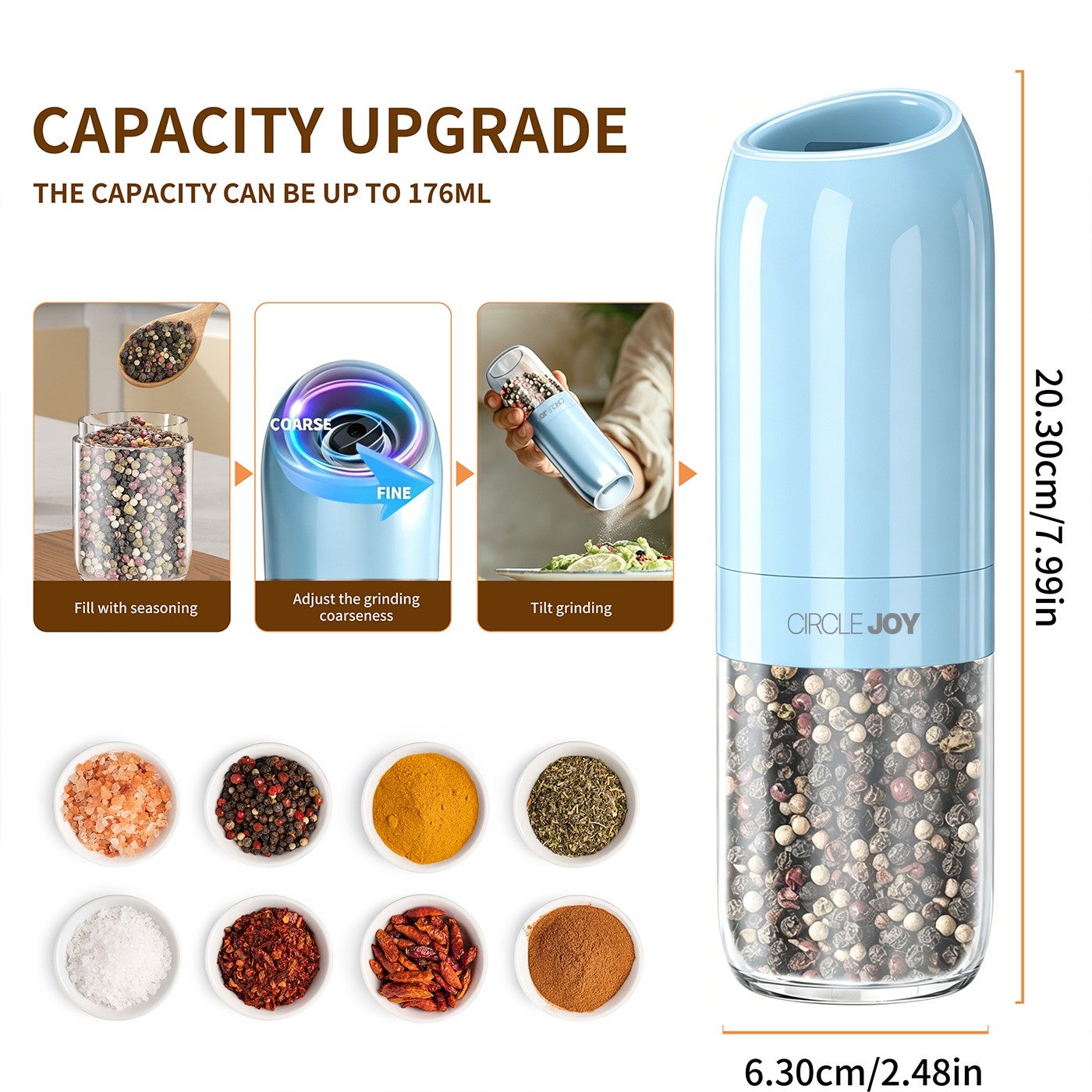 CAPACITY UPGRADE THE CAN BE UP TML COARSE FINE Adjust the grinding Fill with seasoning Tilt...