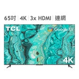 TCL 65吋 4K UHD Google TV 液晶顯示器 65P735