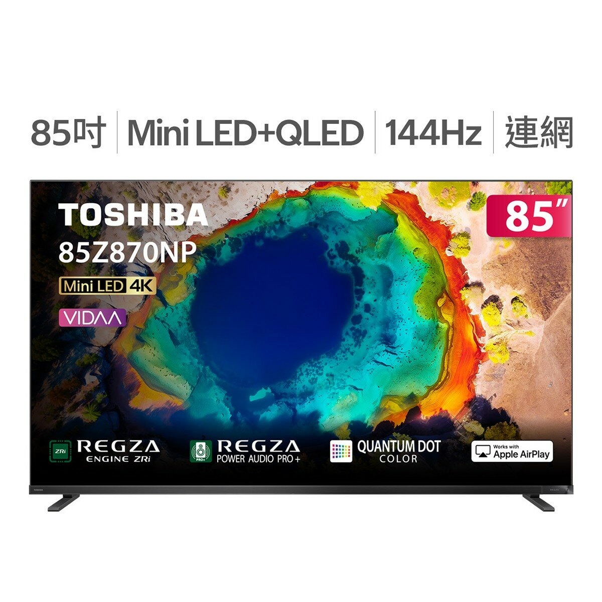 東芝 85吋 4K QD-mini LED顯示器 85Z870NP