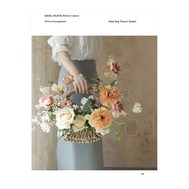 KEIRA FLEUR Flower Course 花藝之書【暢銷珍藏版】：宛如庭園般自然，風格與美學的實踐